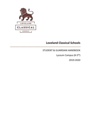 LCS Student and Guardian Handbook Rev 19/20 Directory Loveland Classical Elementary School @ the Lyceum Campus 3835 14Th St