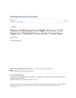 Human Trafficking Private Right of Action: Civil Rights for Trafficked Persons in the United States Kathleen Kim