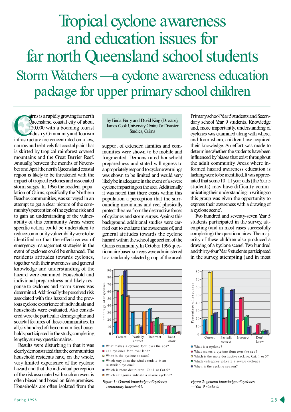 Tropical Cyclone Awareness and Education Issues for Far North