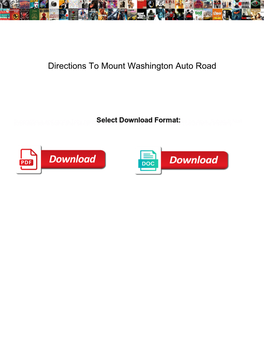 Directions to Mount Washington Auto Road