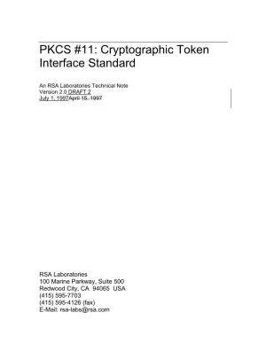 PKCS #11: Cryptographic Token Interface Standard