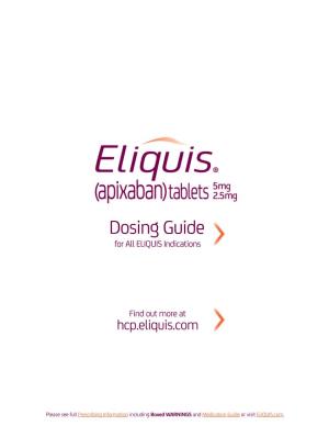 The Pharmacodynamic Effect of ELIQUIS Can Be Expected to Persist for at Least 24 Hours After the Last Dose, Ie, for About Two Drug Half Lives