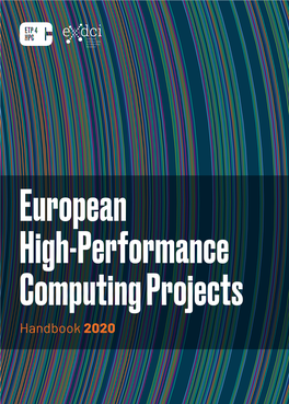 European High-Performance Computing Projects - HANDBOOK 2020 3