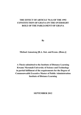 The Effect of Article 78 (1) of the 1992 Constitution of Ghana on the Oversight Role of the Parliament of Ghana