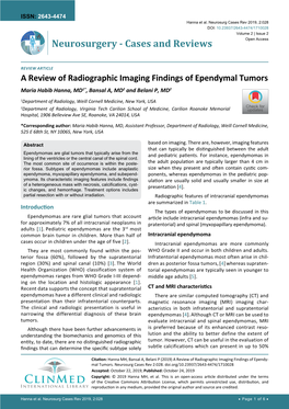 A Review of Radiographic Imaging Findings of Ependymal Tumors Maria Habib Hanna, MD1*, Bansal A, MD2 and Belani P, MD2