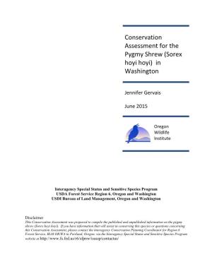 Conservation Assessment for the Pygmy Shrew in Washington Page 1