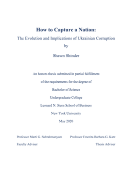 How to Capture a Nation: the Evolution and Implications of Ukrainian Corruption By