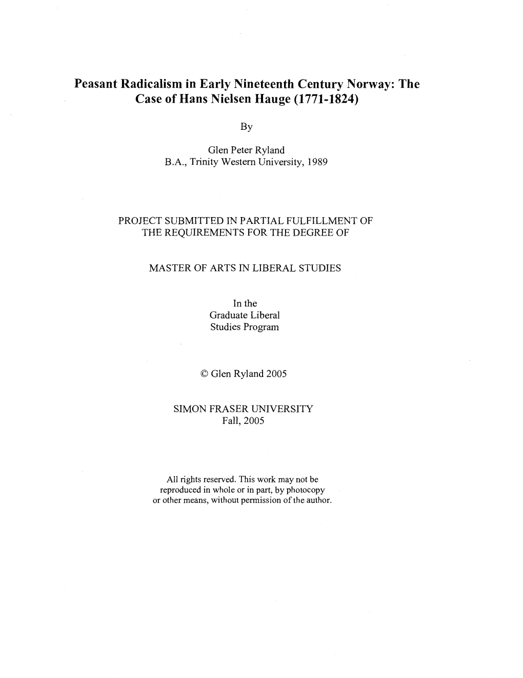 Peasant Radicalism in Early Nineteenth Century Norway: the Case of Hans Nielsen Hauge (1771-1824)