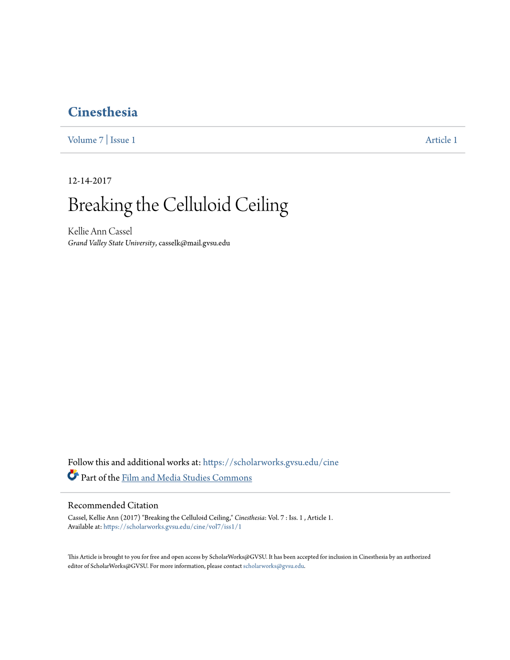 Breaking the Celluloid Ceiling Kellie Ann Cassel Grand Valley State University, Casselk@Mail.Gvsu.Edu