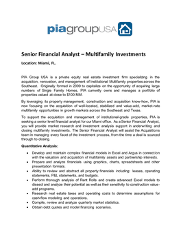 Senior Financial Analyst – Multifamily Investments Location: Miami, FL