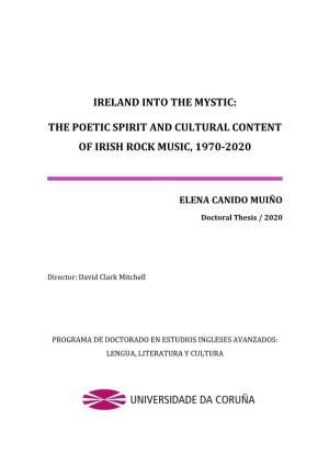 Ireland Into the Mystic: the Poetic Spirit and Cultural Content of Irish Rock