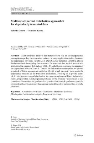 Multivariate Normal Distribution Approaches for Dependently Truncated Data