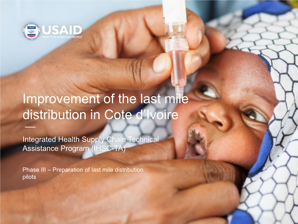 Improvement of the Last Mile Distribution in Cote D'ivoire