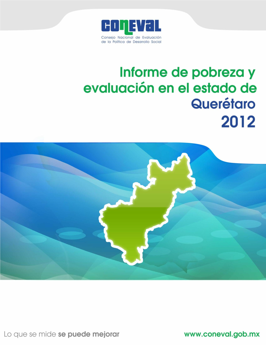 Informe De Pobreza Y Evaluación En El Estado De Querétaro 2012