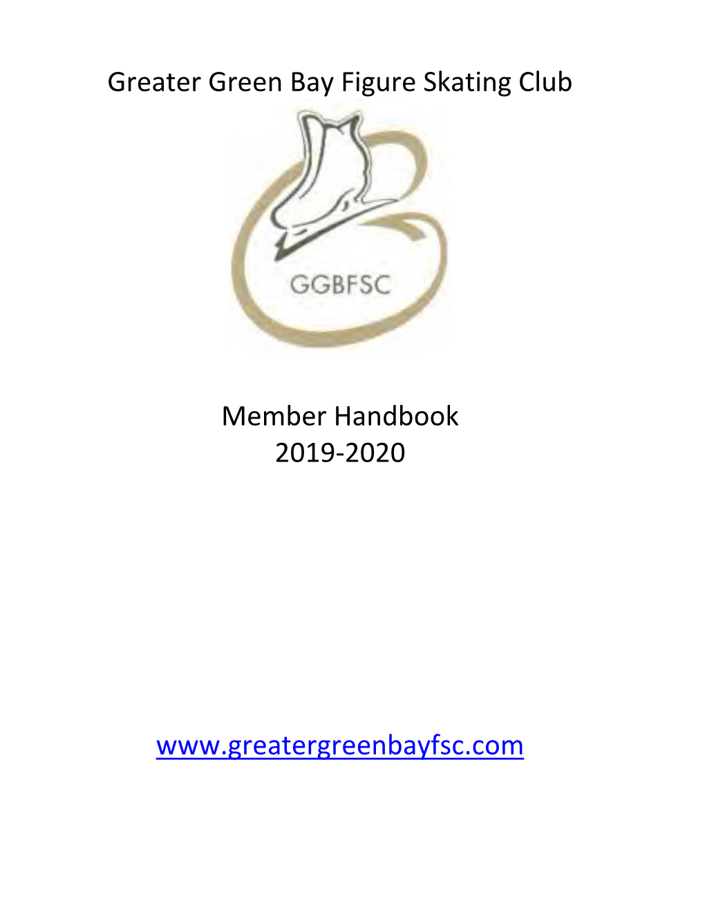 Greater Green Bay Figure Skating Club Member Handbook 2019