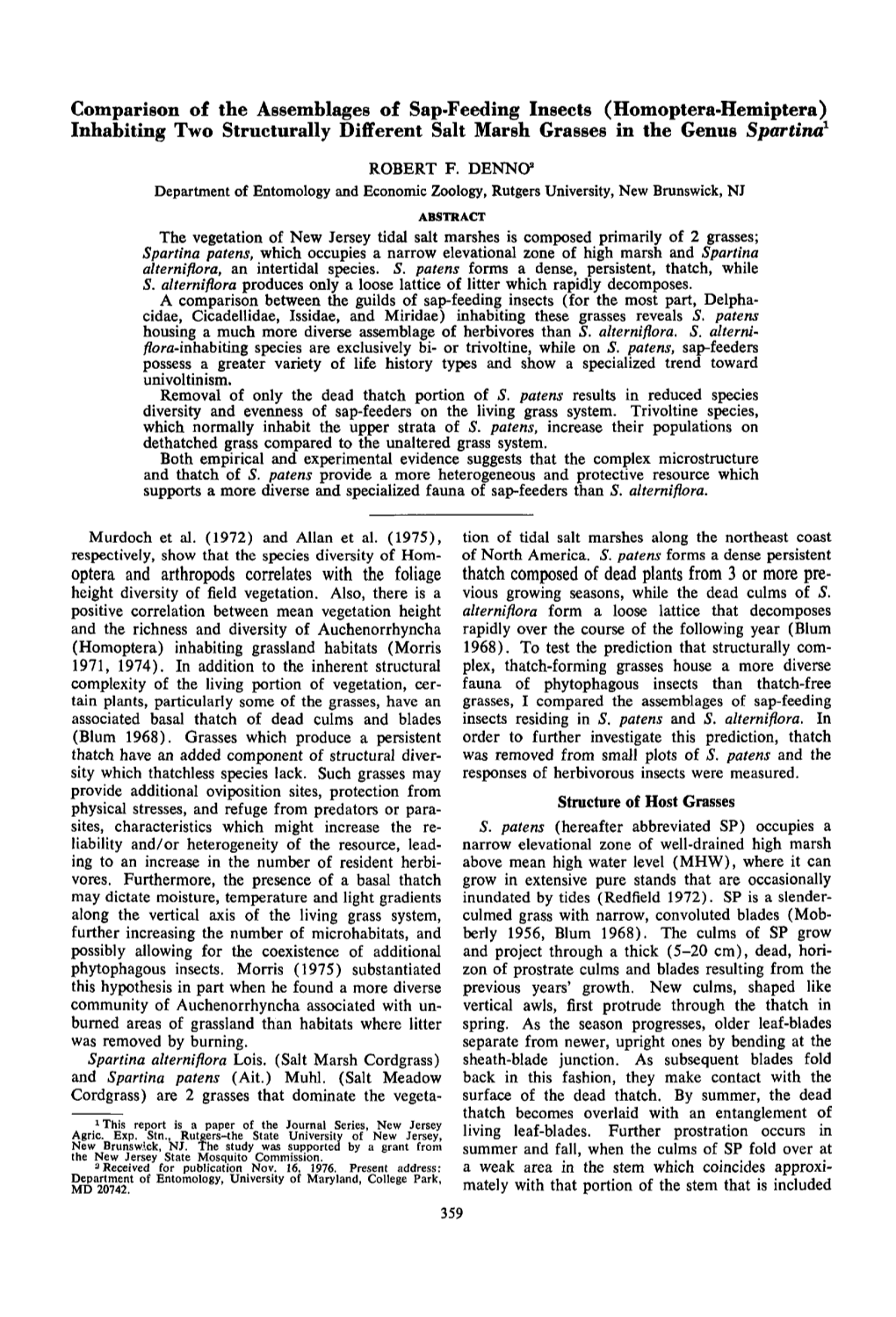 Inhabiting Two Structurally Different Salt Marsh Grasses in the Genus Spartina1