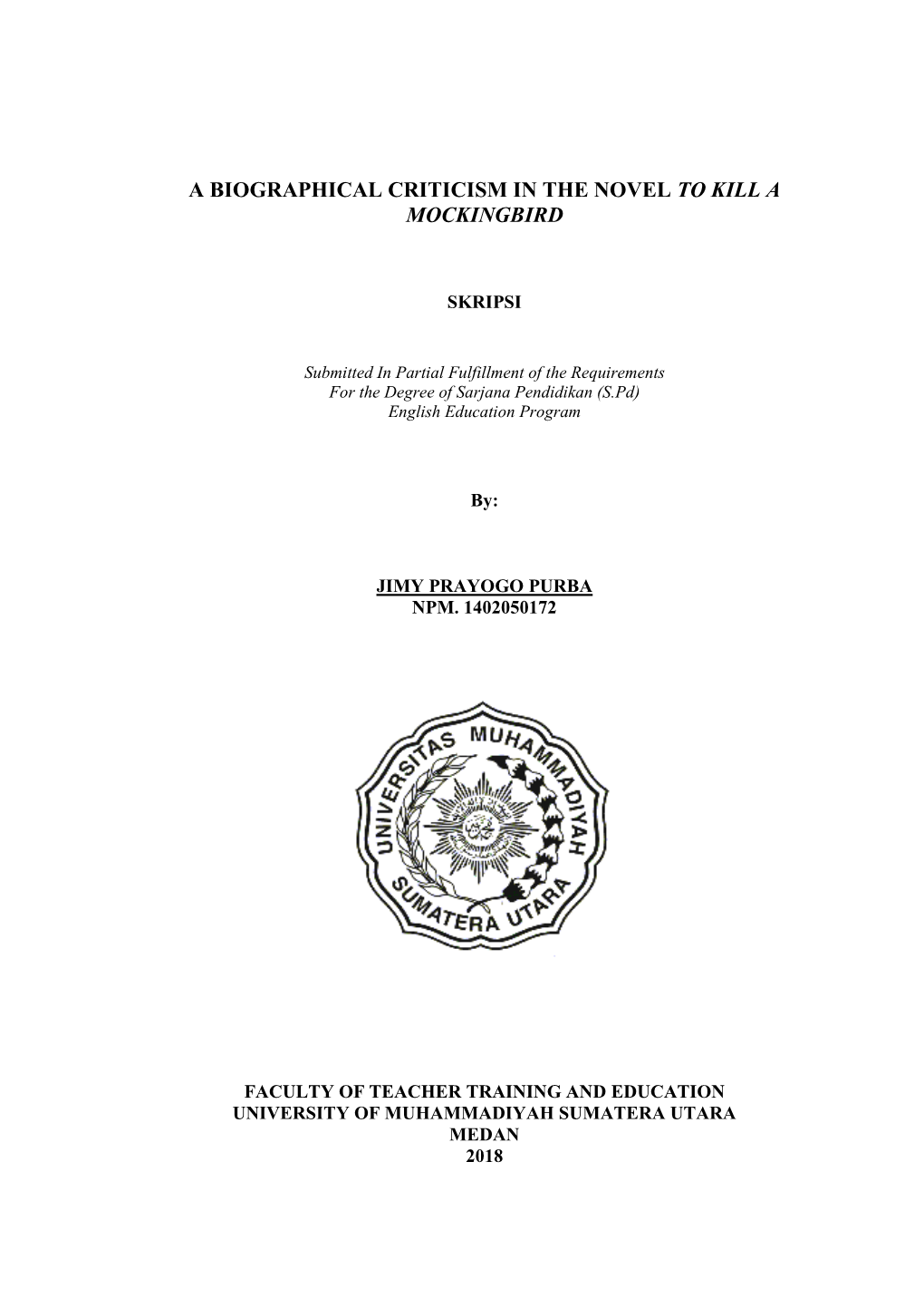 A Biographical Criticism in the Novel to Kill a Mockingbird