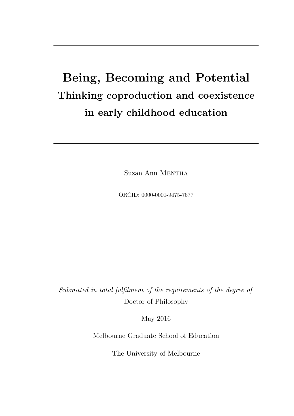 Being, Becoming and Potential: Thinking Coexistence and Coproduction in Early Childhood Education
