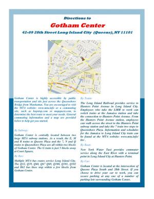 Gotham Center 42-09 28Th Street Long Island City (Queens), NY 11101