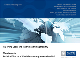 Reporting Codes and the Iranian Mining Industry Mark Mounde