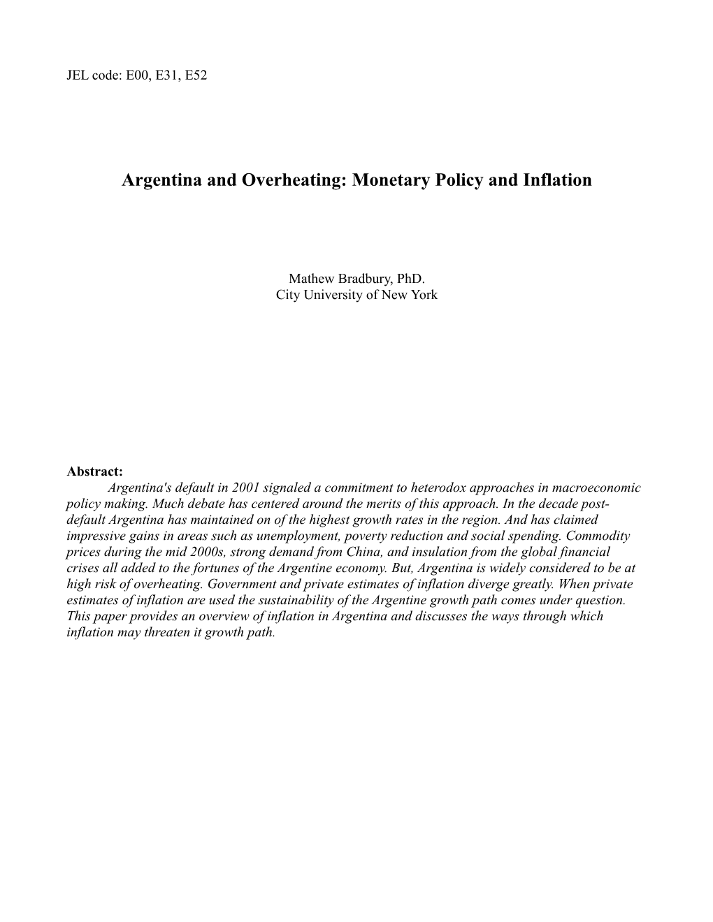 Argentina and Overheating: Monetary Policy and Inflation