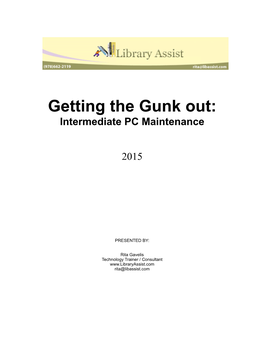 Getting the Gunk Out: Intermediate PC Maintenance
