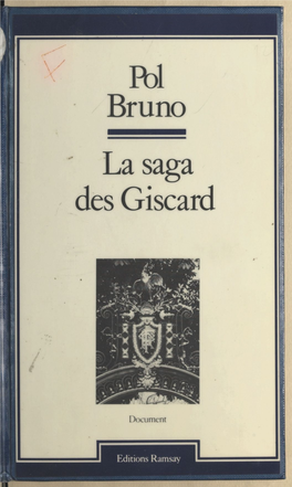 La Saga Des Giscard