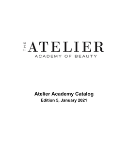 Atelier Academy Catalog Edition 5, January 2021