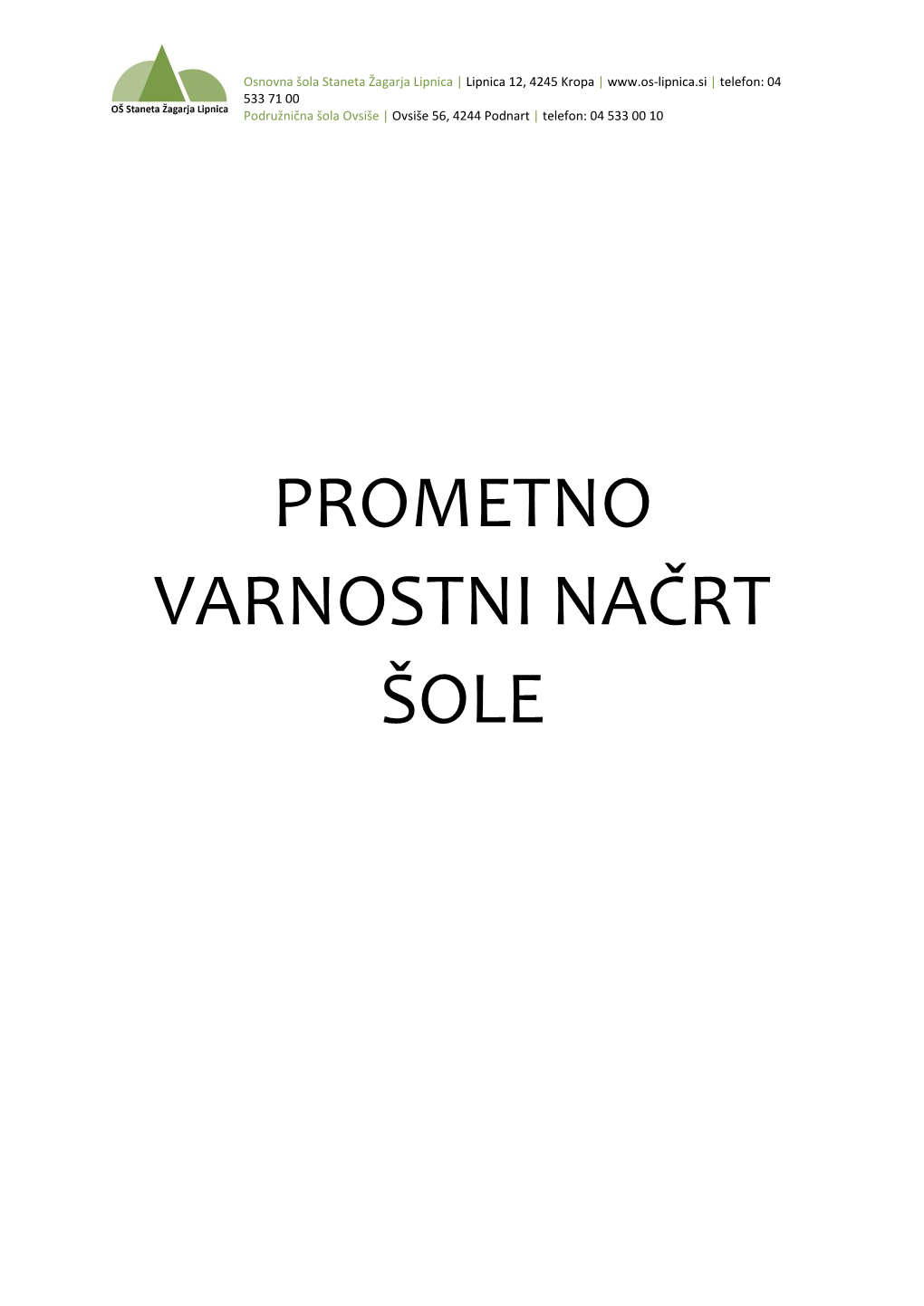 Prometno Varnostni Načrt Šole