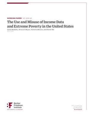 The Use and Misuse of Income Data and Extreme Poverty in the United States Carla Medalia, Bruce D