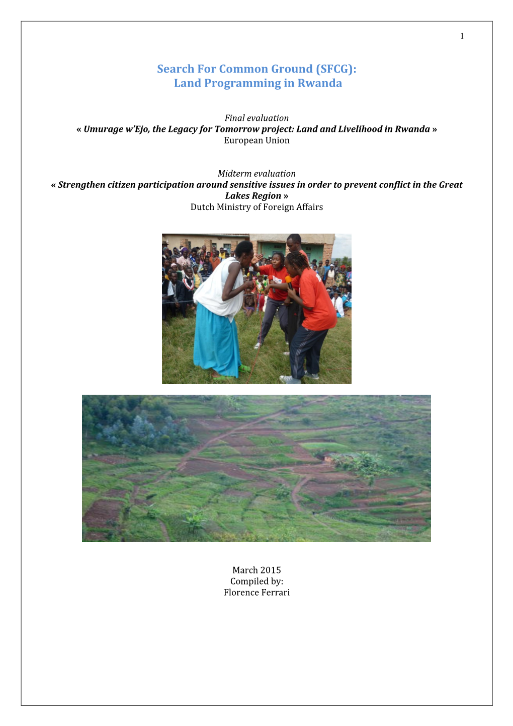 Search for Common Ground (SFCG): Land Programming in Rwanda