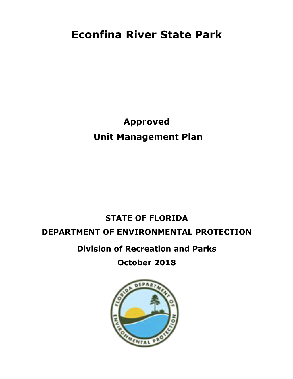 Econfina River State Park 2018 Approved Unit Management Plan