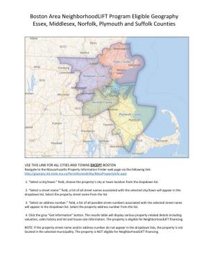 Boston Area Neighborhoodlift Program Eligible Geography Essex, Middlesex, Norfolk, Plymouth and Suffolk Counties