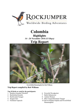Colombia Highlights 14 - 26 November 2016 (13 Days) Trip Report