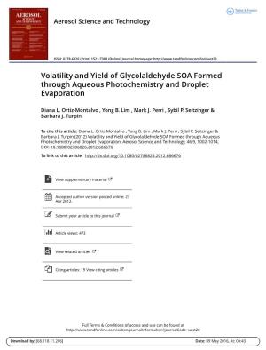 Volatility and Yield of Glycolaldehyde SOA Formed Through Aqueous Photochemistry and Droplet Evaporation