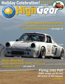 November 2011 F I in Ci Z Al Ga News Ma Rennsport Reunion IV RMR Was There! Dan Carlson and Diane Collier Tell Their Stories • See Page 12