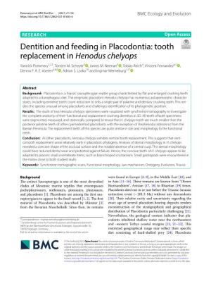 Dentition and Feeding in Placodontia: Tooth Replacement in Henodus Chelyops Yannick Pommery1,2,3, Torsten M