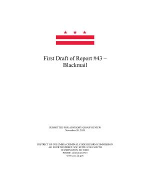 First Draft of Report #43 – Blackmail