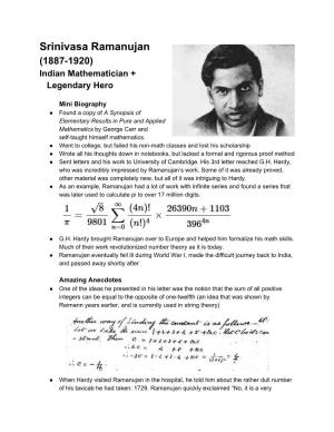 Srinivasa Ramanujan (1887-1920) Indian Mathematician + Legendary Hero