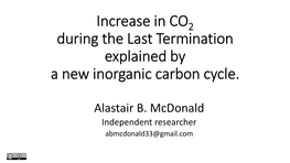 During the Last Termination Explained by a New Inorganic Carbon Cycle
