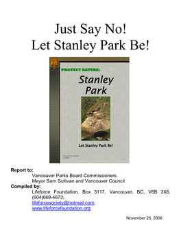 Let Stanley Park Be!
