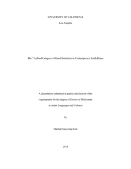 UNIVERSITY of CALIFORNIA Los Angeles the Troubled Category of Rural Bachelors in Contemporary South Korea a Dissertation Submitt