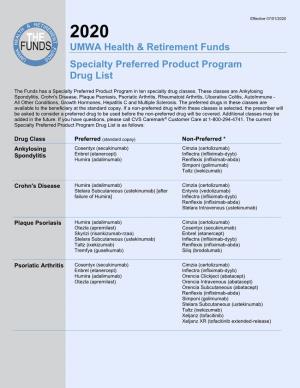 UMWA Health & Retirement Funds Specialty Preferred Product Program Drug List