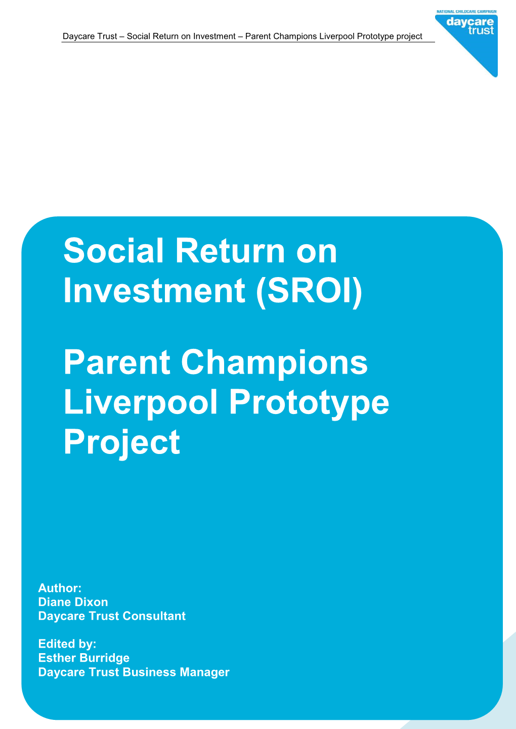 (SROI) Parent Champions Liverpool Prototype Project