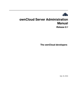 Owncloud Server Administration Manual Release 9.1