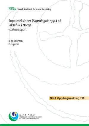 Soppinfeksjoner (Saprolegnia Spp.) På Laksefisk I Norge -Statusrapport