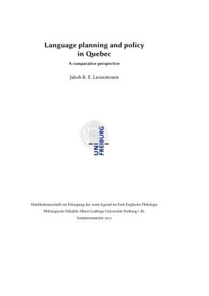 Language Planning and Policy in Quebec a Comparative Perspective
