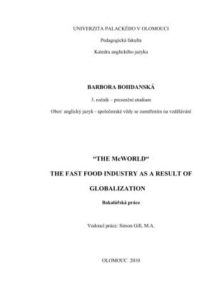 The Fast Food Industry As a Result of Globalization, As the Title Reveals