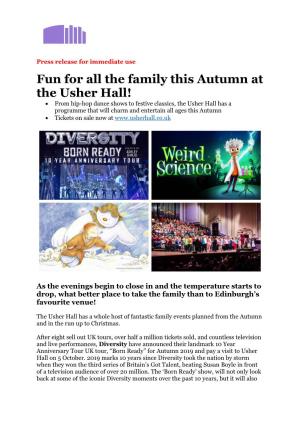 Fun for All the Family This Autumn at the Usher Hall!