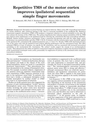 Repetitive TMS of the Motor Cortex Improves Ipsilateral Sequential Simple Finger Movements